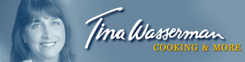 Tina Wasserman - Cooking and More